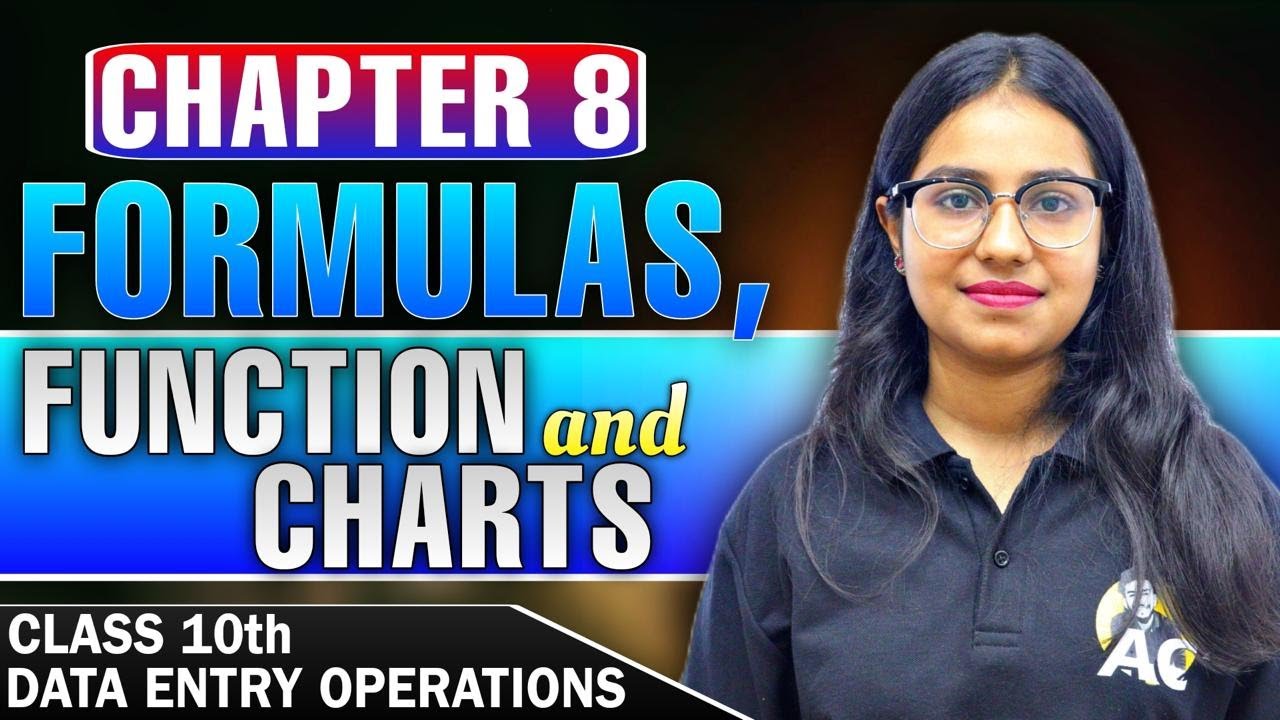Lesson- 8  Data Entry 10th (NIOS) | Formulas . function and charts  full lesson with notes