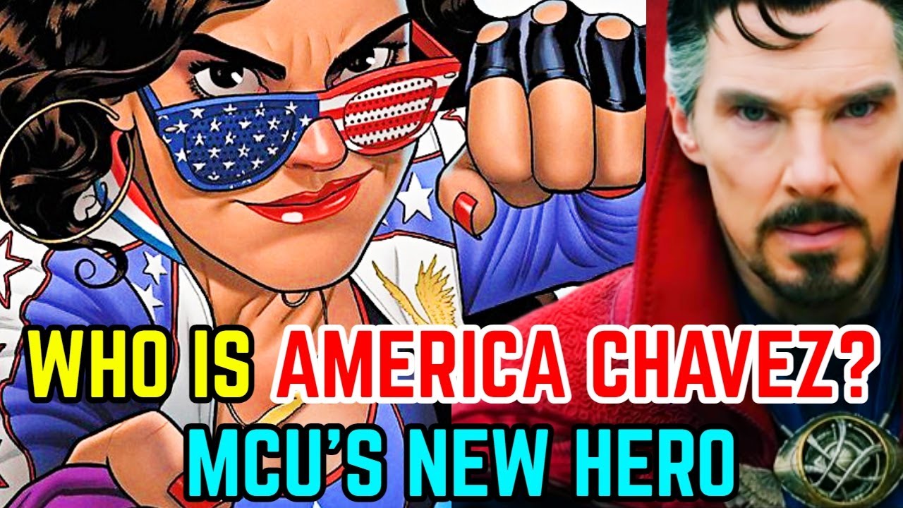 America Chavez Origins - Manipulator Of Multiverse - Explored - Hidden Card Of Doctor Strange In MCU