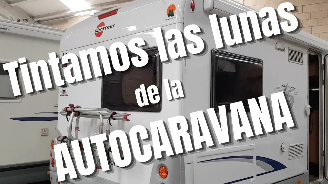 ¡Tintamos las lunas de la autocaravana!!!