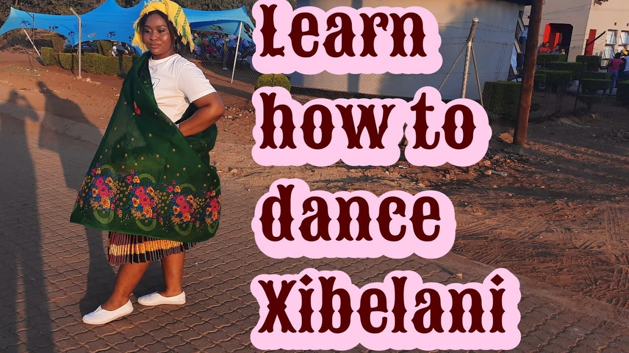 Let's learn how to dance Xibelani | Vatsonga Culture | Quadria XaHumba ♡