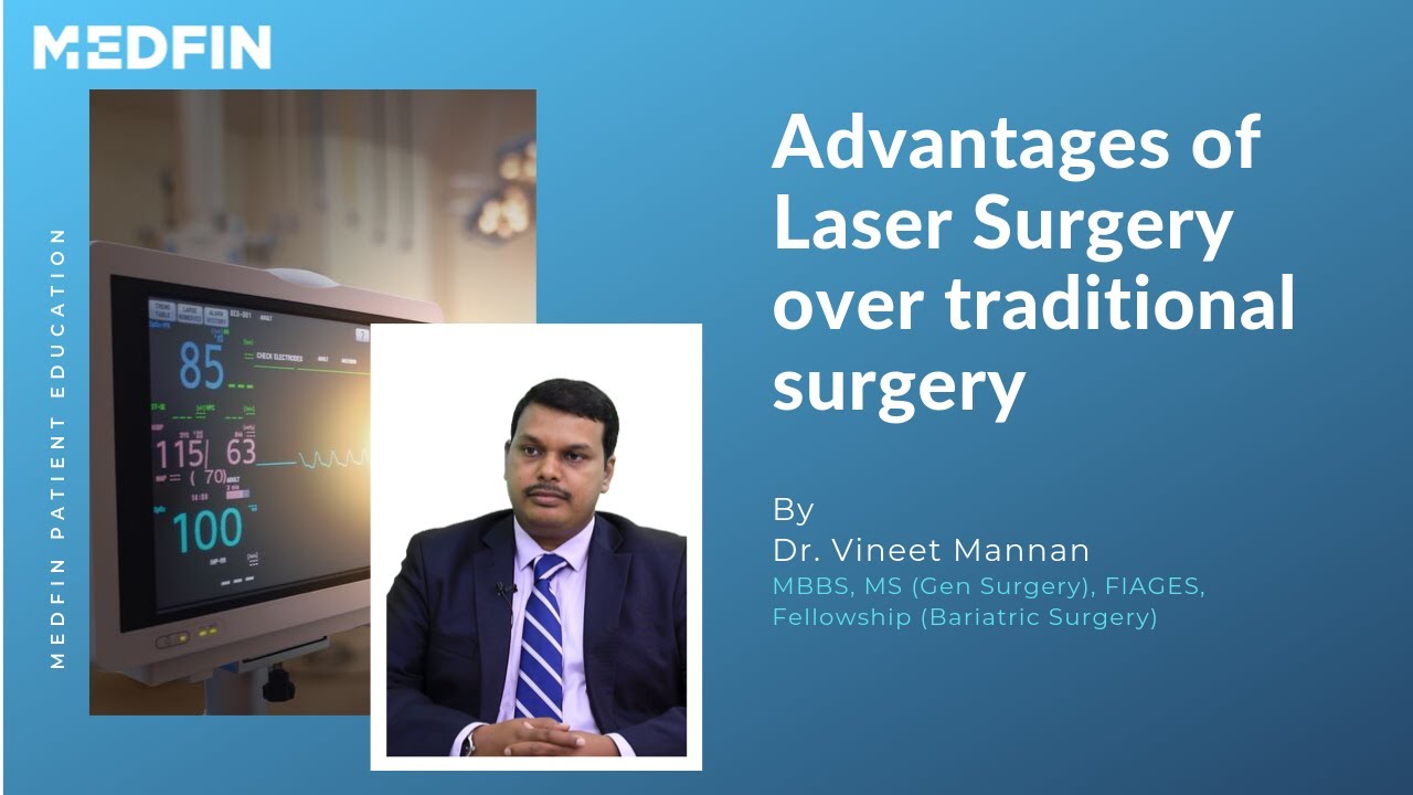 Piles: The Advantages of Laser Surgery over Traditional Surgery