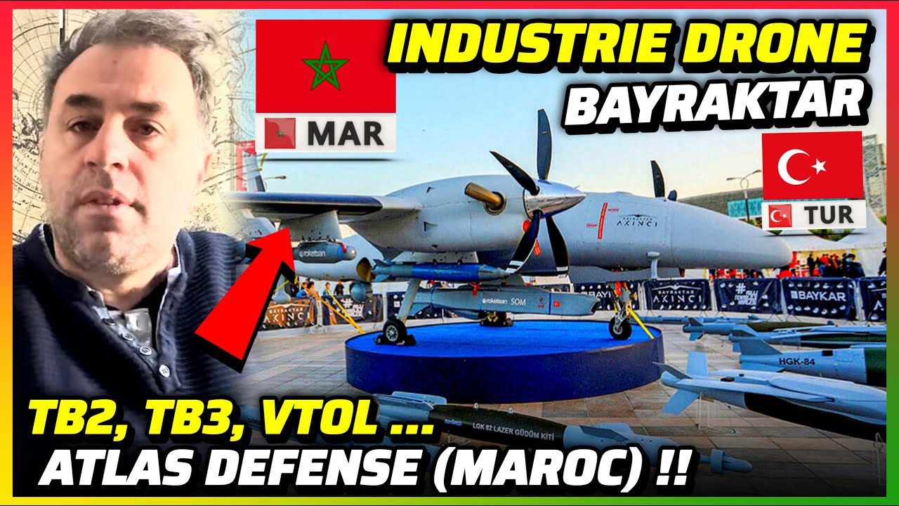 ATLAS D&eacute;fense / BAYKAR : Industrie des Drones Turcs au MAROC !! #bayraktar #maroc #t&uuml;rkiye #atlas