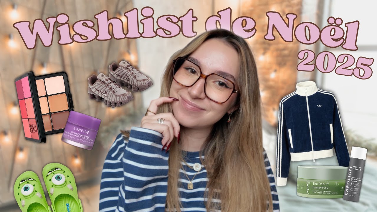 MA WISHLIST DE NOËL ! 🎄✨