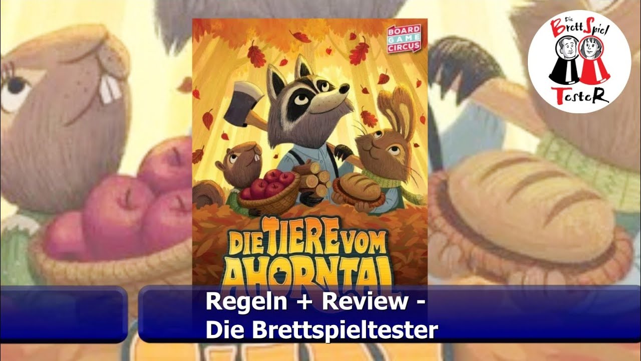Die Tiere vom Ahorntal von Board Game Circus - Regeln + Review - Brettspiel - Die Brettspieltester