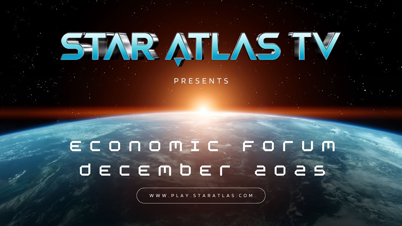 Star Atlas Economic Forum – december 2025