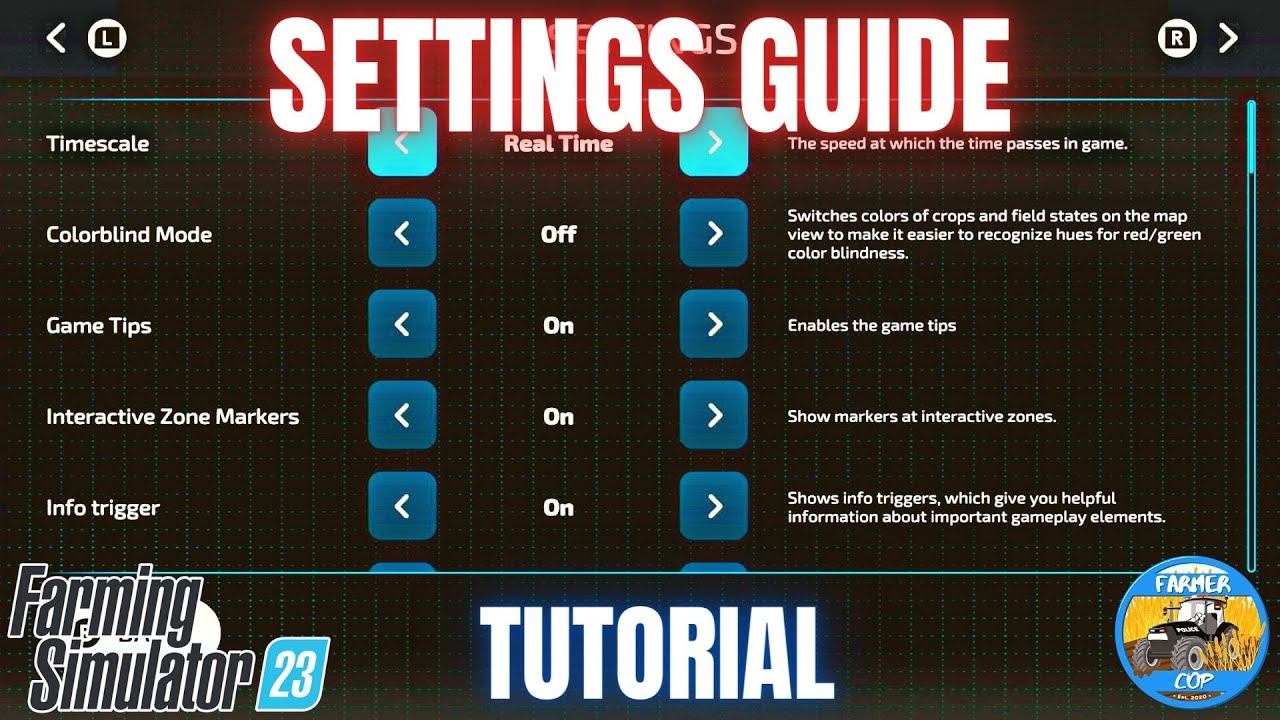 SETTINGS GUIDE - Farming Simulator 23