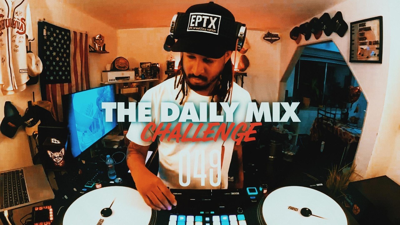 The Daily Mix Challenge - 049 (Hip House)