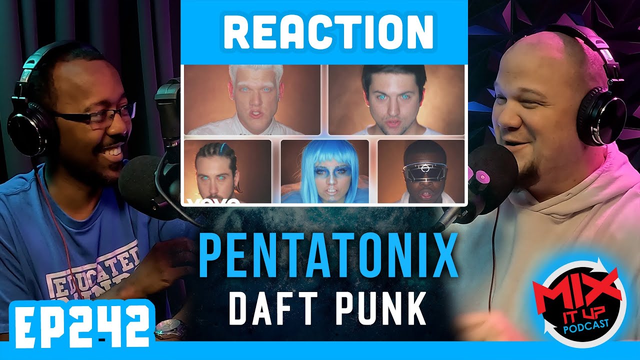 PENTATONIX "DAFT PUNK" MV | First Time Reaction EP242chat gpt