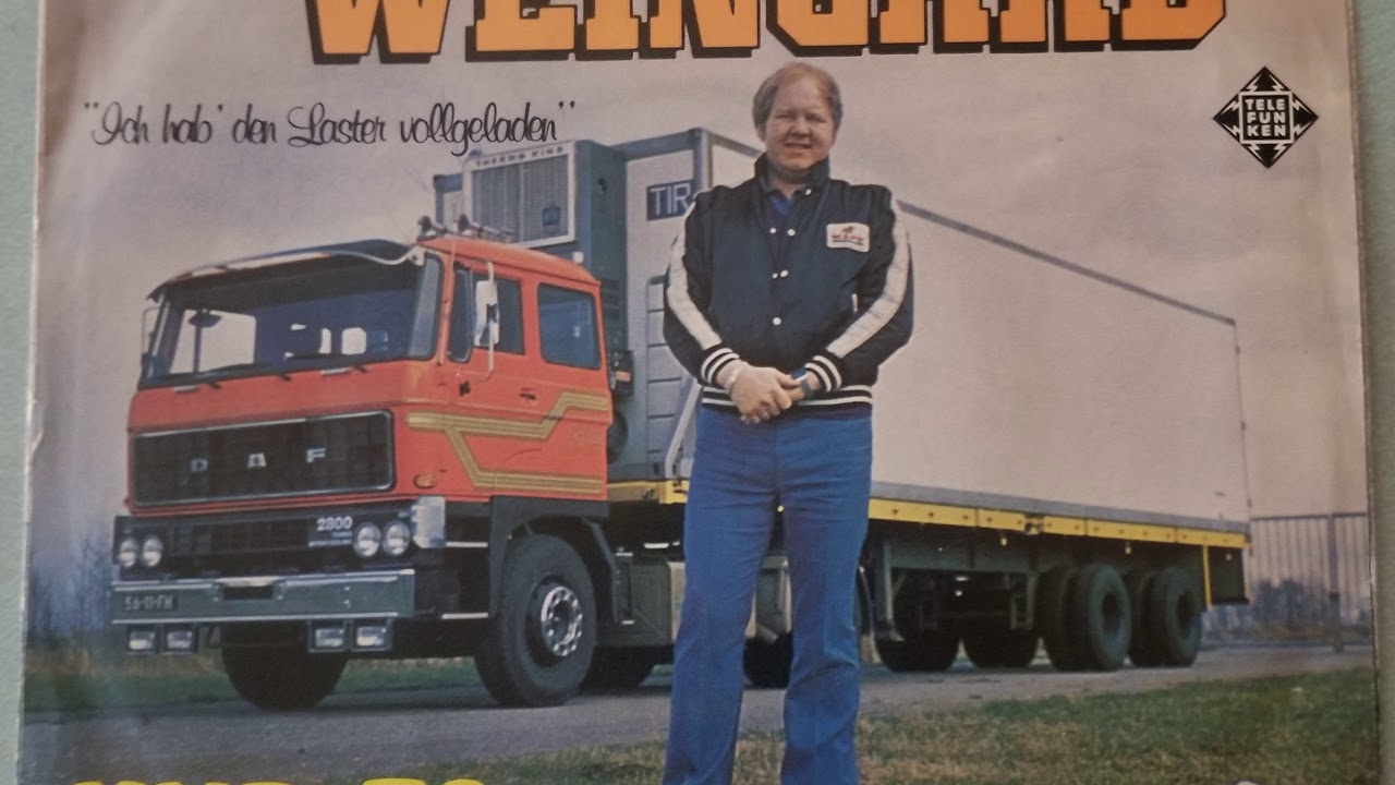Henk Weingard - Ich Hab' Den Laster Vollgeladen