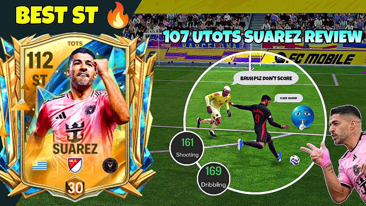 ЭТА КАРТА 107 UTOTS LUIS SUAREZ — ЧИТ-КОД В FC MOBILE 🤩🔥 ЛУЧШИЙ ST В FC MOBILE @NAVJOT3010