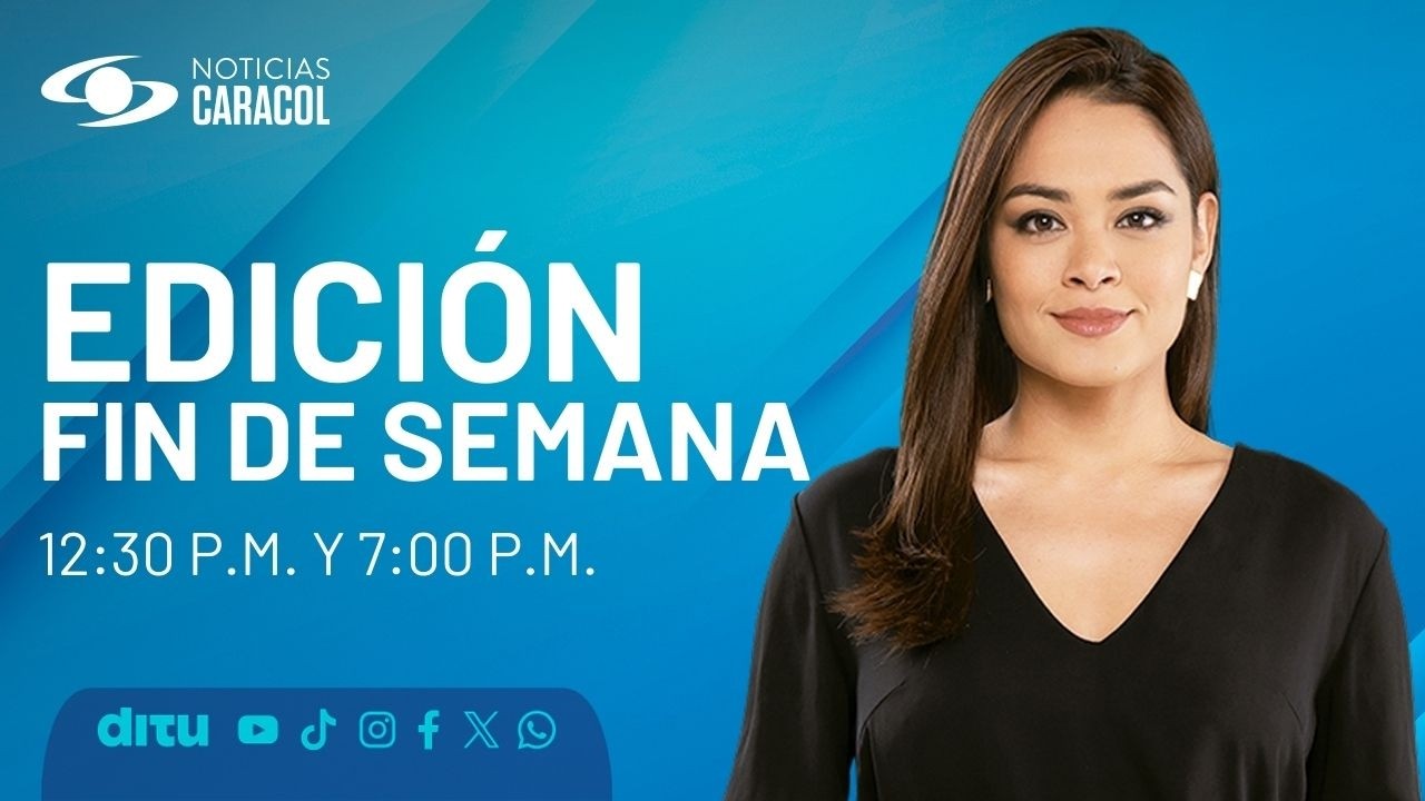 Noticias Caracol | Emisión central fin de semana (28 de febrero de 2026)