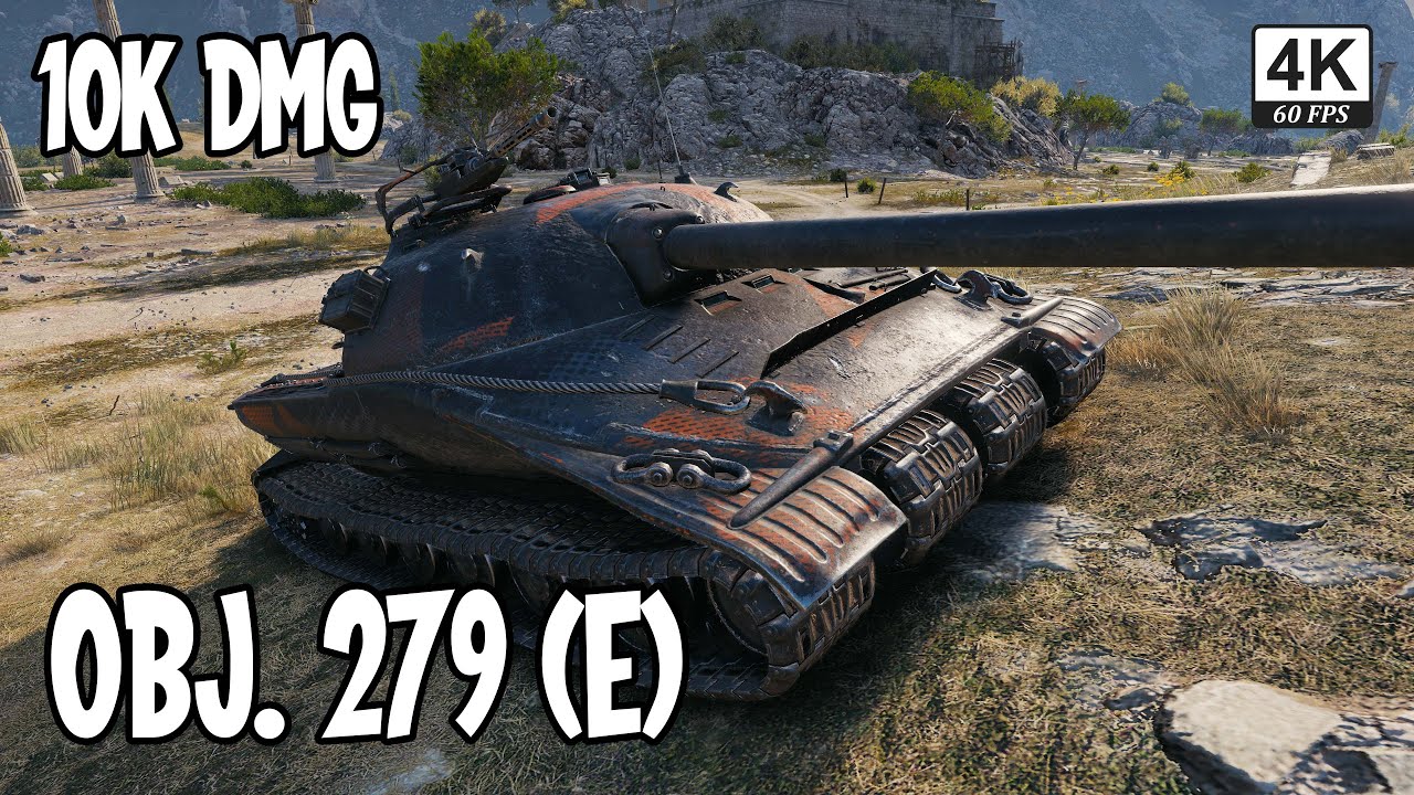World Of Tanks Obj. 279 (e) 10k Damage WOT