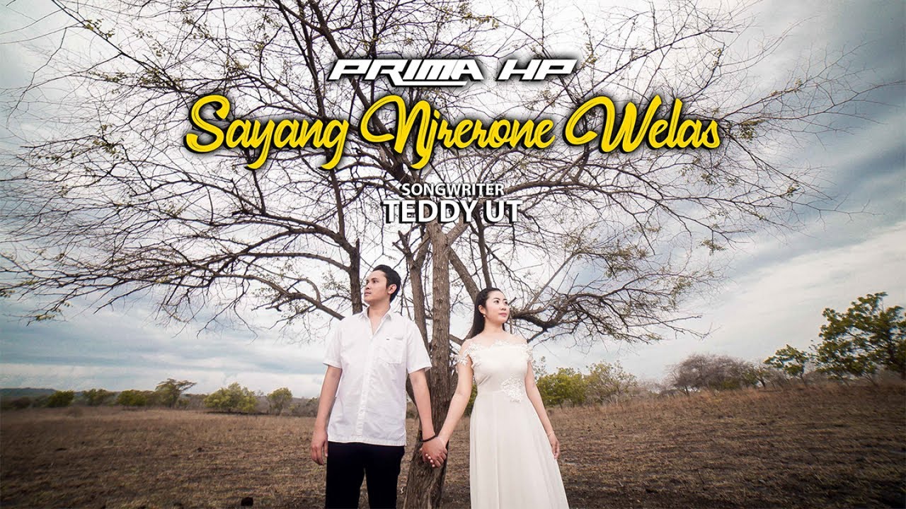 Prima HP - Sayang Njerone Welas (Official Music Video)