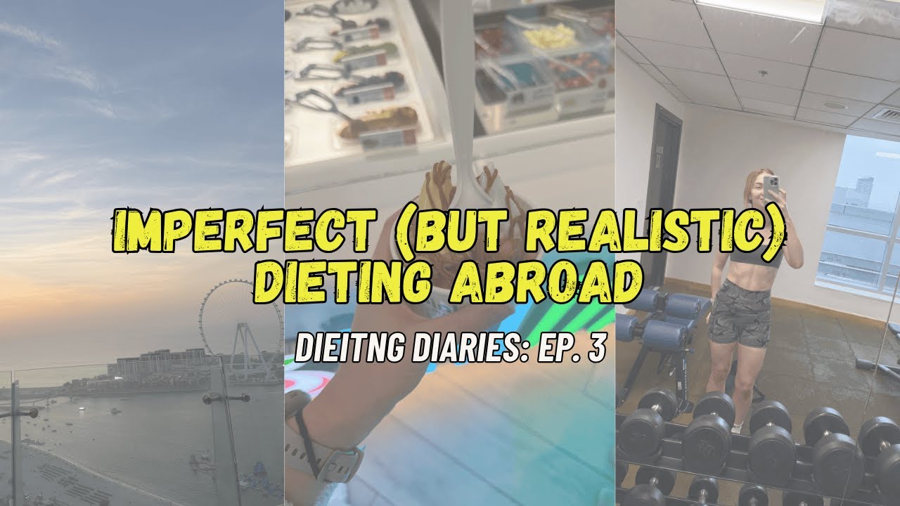 Imperfect (but realistic) fat loss | Dieting Diaries Ep. 3 | Weekly Vlog