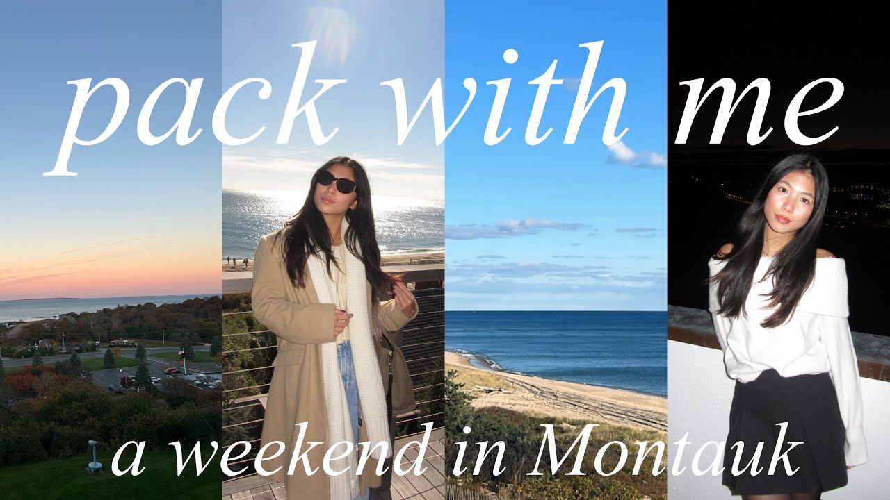 pack with me | a weekend in montauk