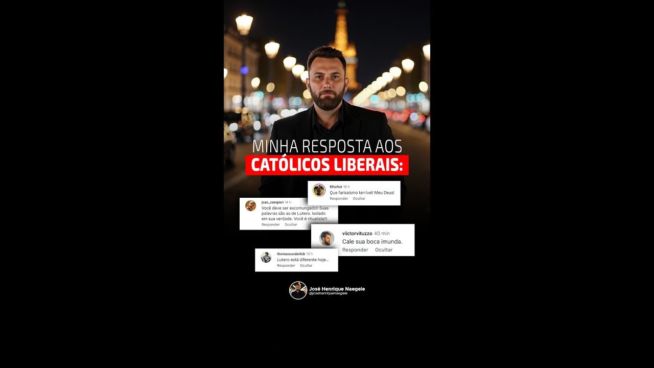 MINHA RESPOSTA AOS CATÓLICOS LIBERAIS