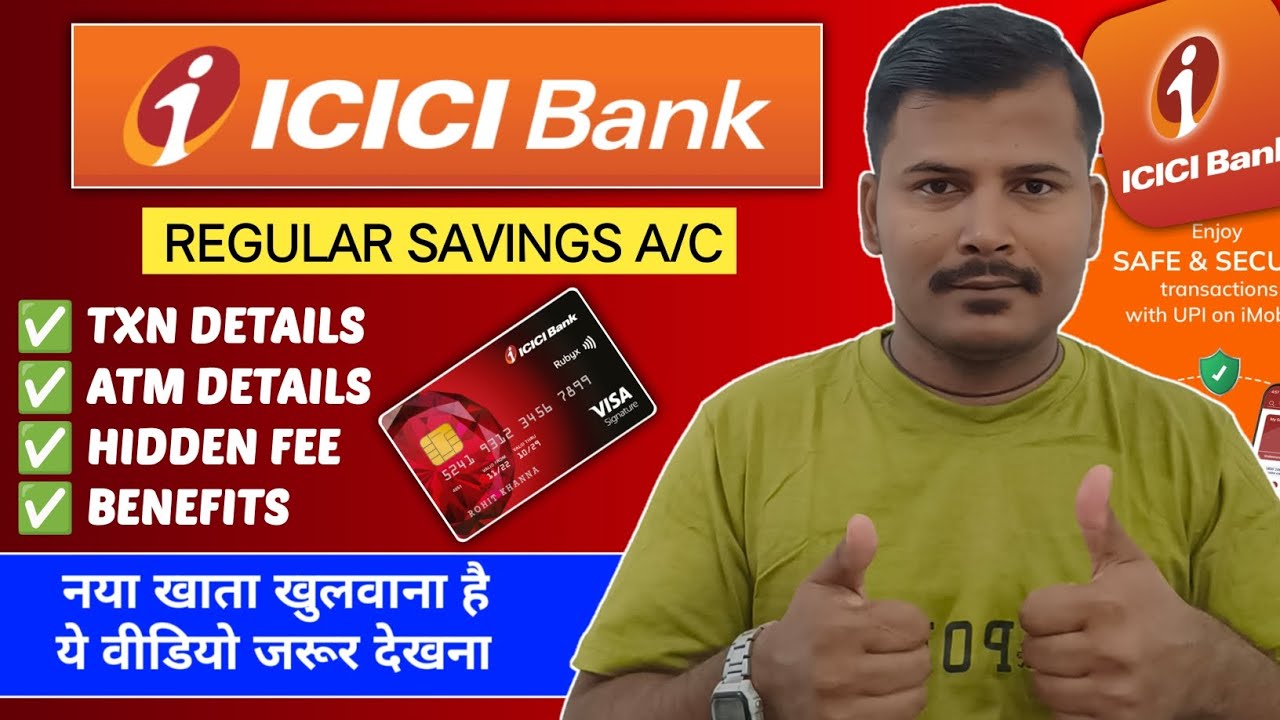 Icici bank Regular Savings Account Details explain 2025 ? Icici bank transaction limit