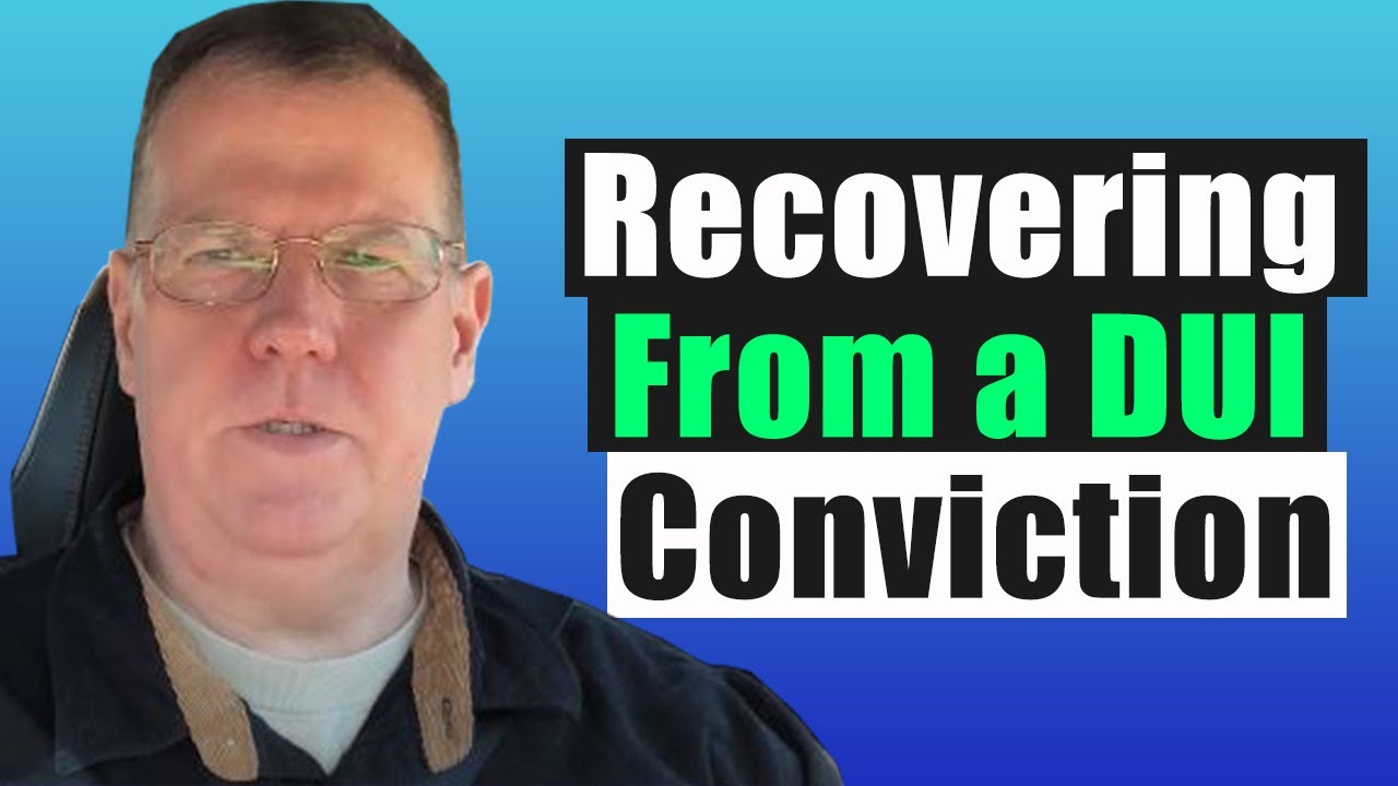 Recovering From a DUI Conviction