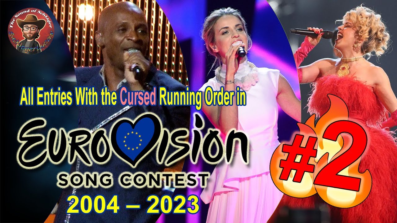 All Entries With the *Cursed* Running Order in Eurovision Song Contest (2004-2023)