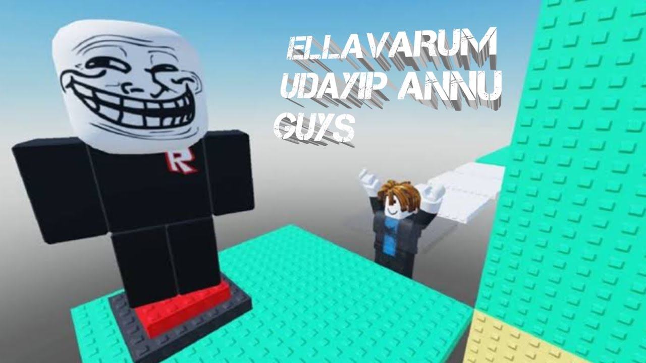 Guys Ellavarum Udayippa/Playing ROBLOX,TROLL TOWER 🗼/