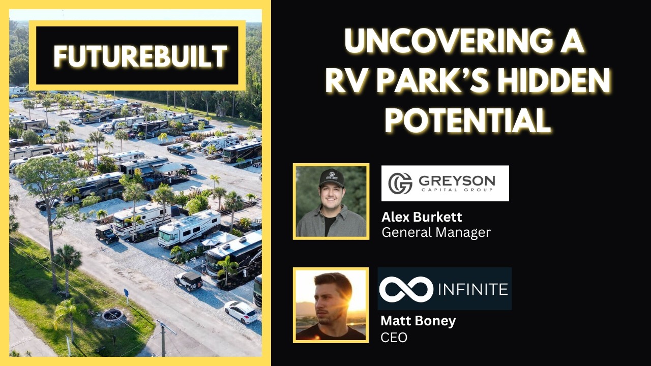 FutureBuilt Ft. Alex Burkett - General Manager at Grayson Capital Group