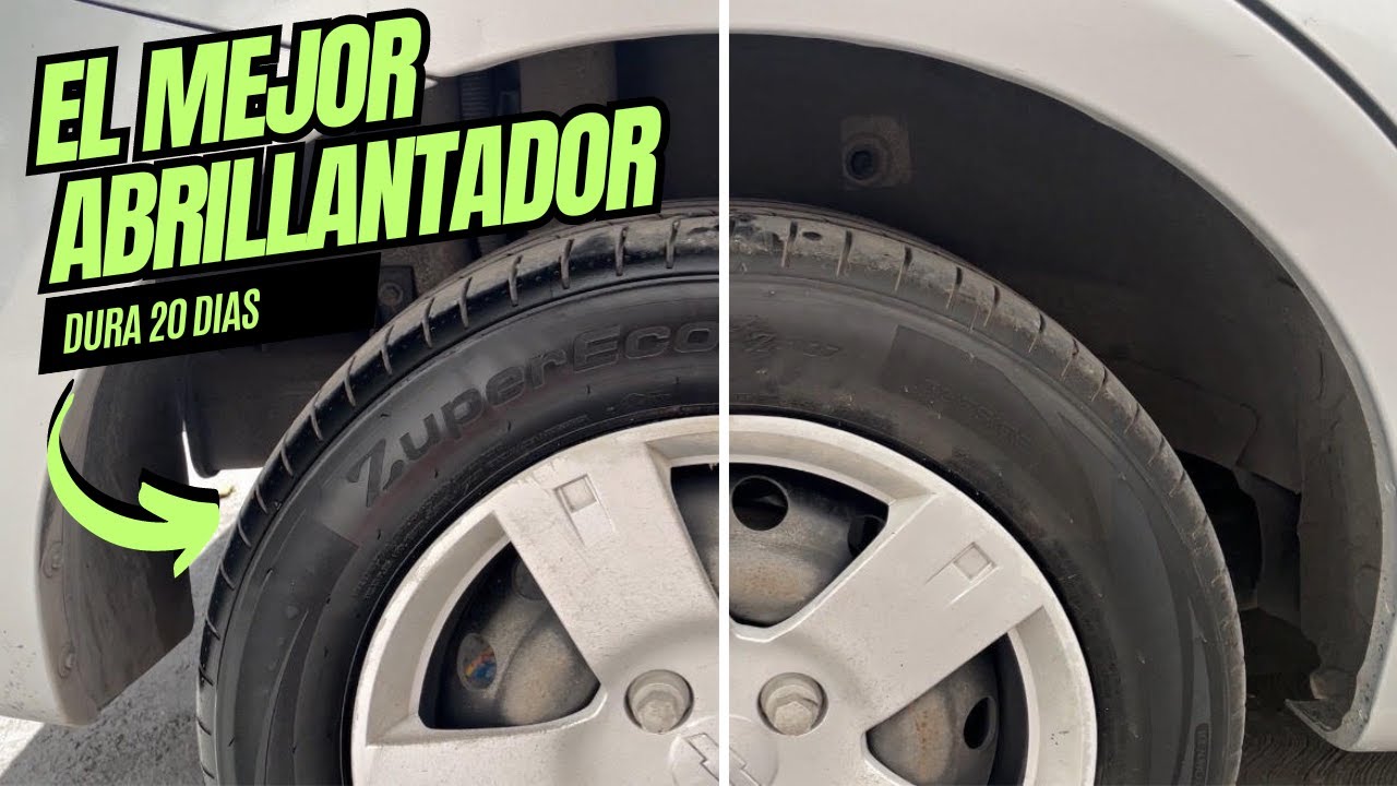EL MEJOR ABRILLANTADOR DE LLANTAS CONTRA AGUA / DURA 20 DIAS