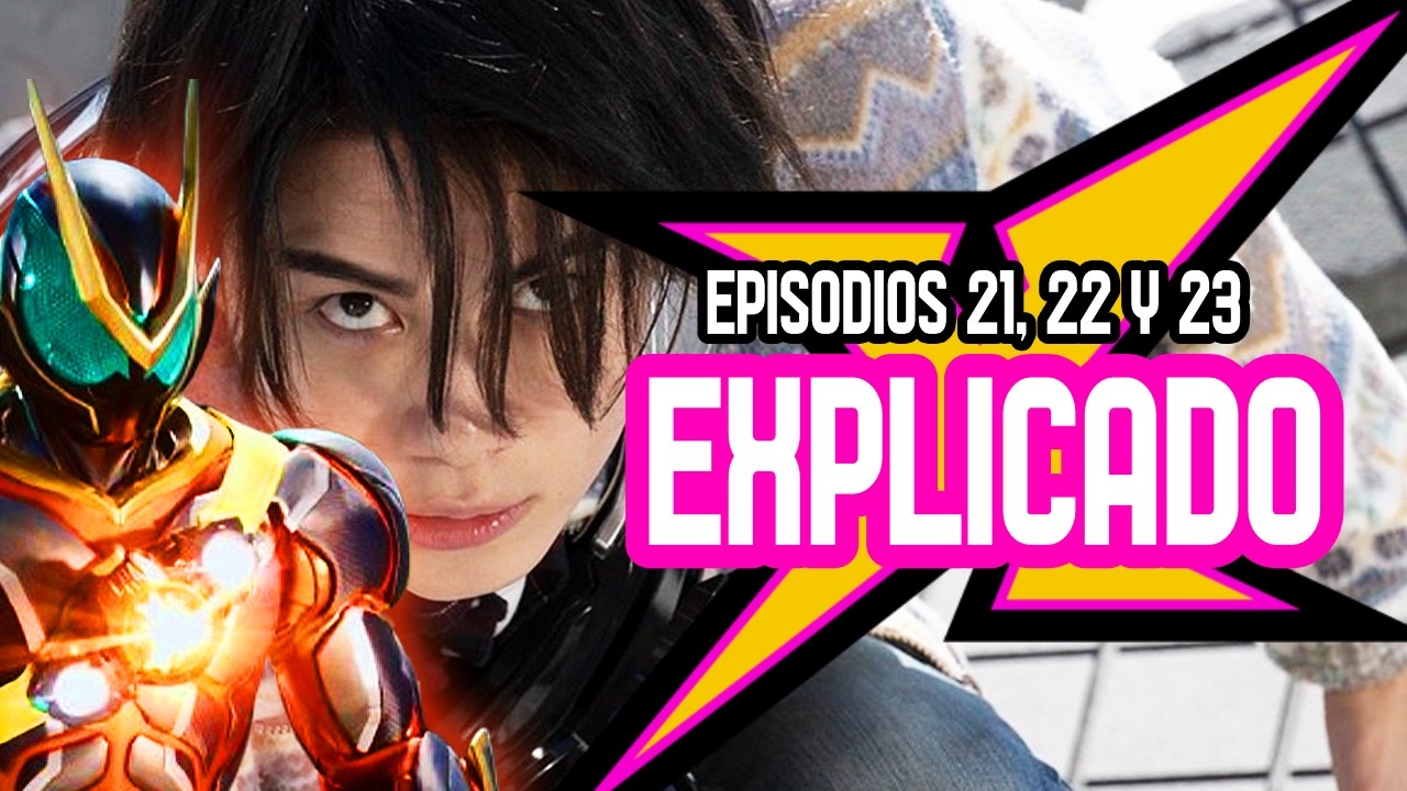 ¿HEMOS LLEGADO AL PEAK? | Kamen Rider Zeztz | Episodios 21, 22 y 23