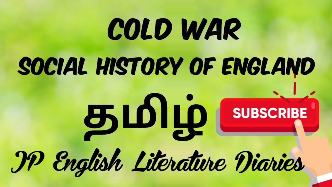 The Cold War - Social History of England in Tamil
