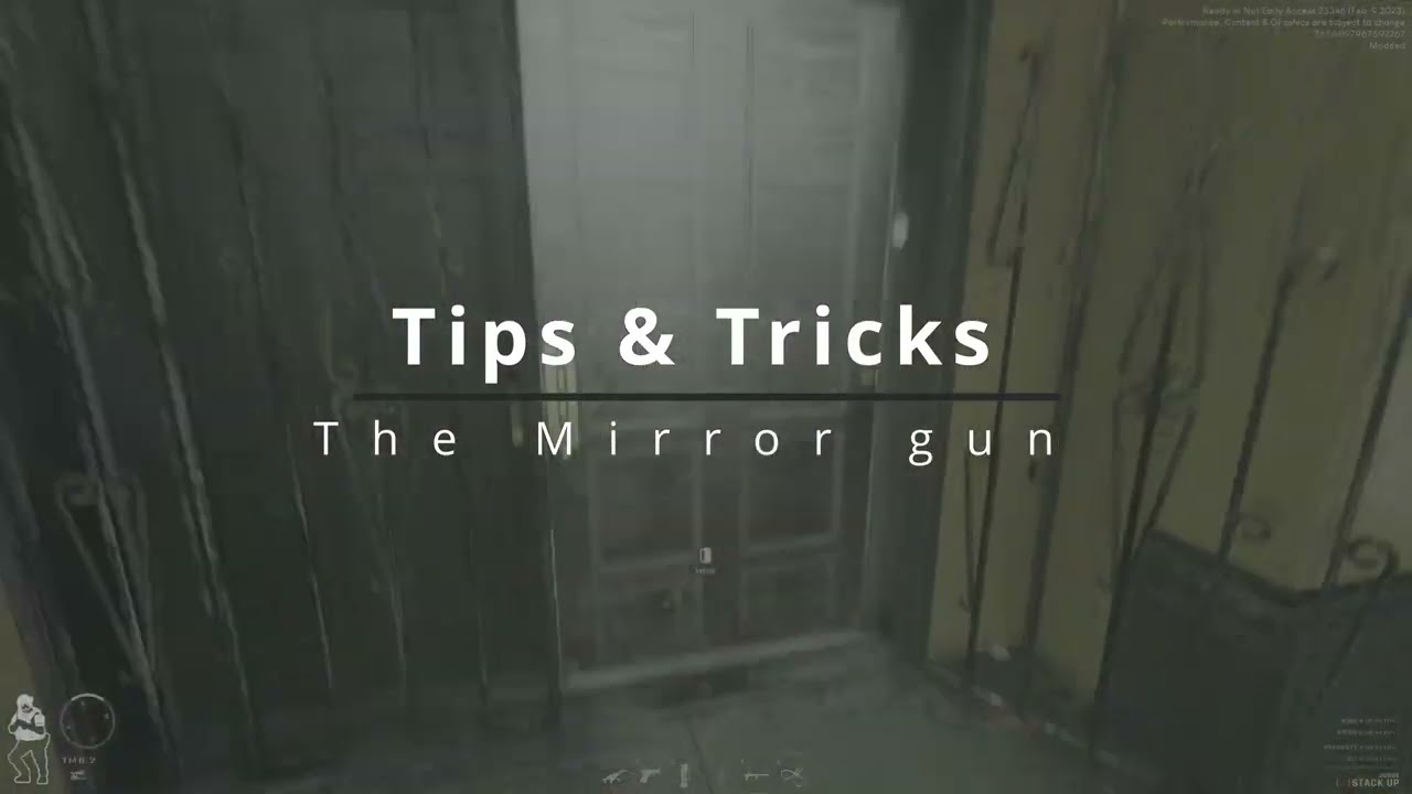 Ready or Not | How to use the Mirror Gun | Guide | Tips and tricks |