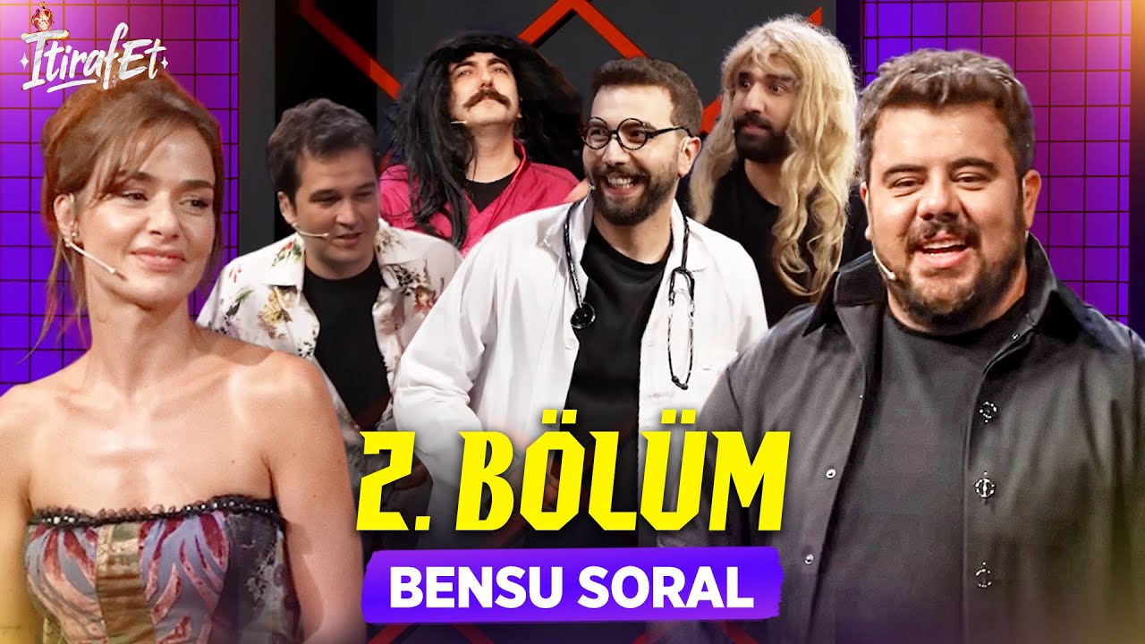 İtiraf Et 2. Sezon 2. Bölüm - Bensu Soral (Sansürsüz!)