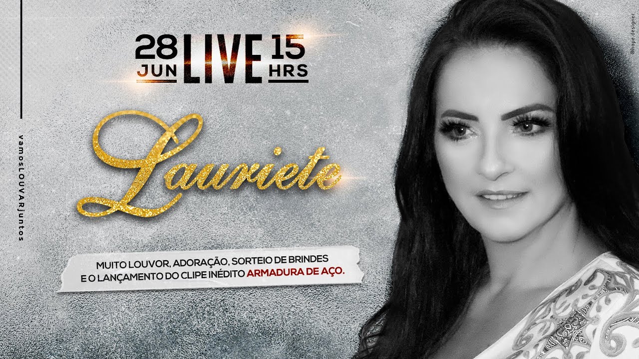 LAURIETE | #Live02 | #VamosLouvarJuntos #FiqueEmCasa