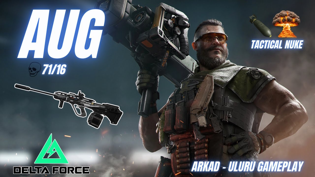 *DELTA FORCE* AUG LOUDAUT - ULURU GAMEPLAY (71KILLS)