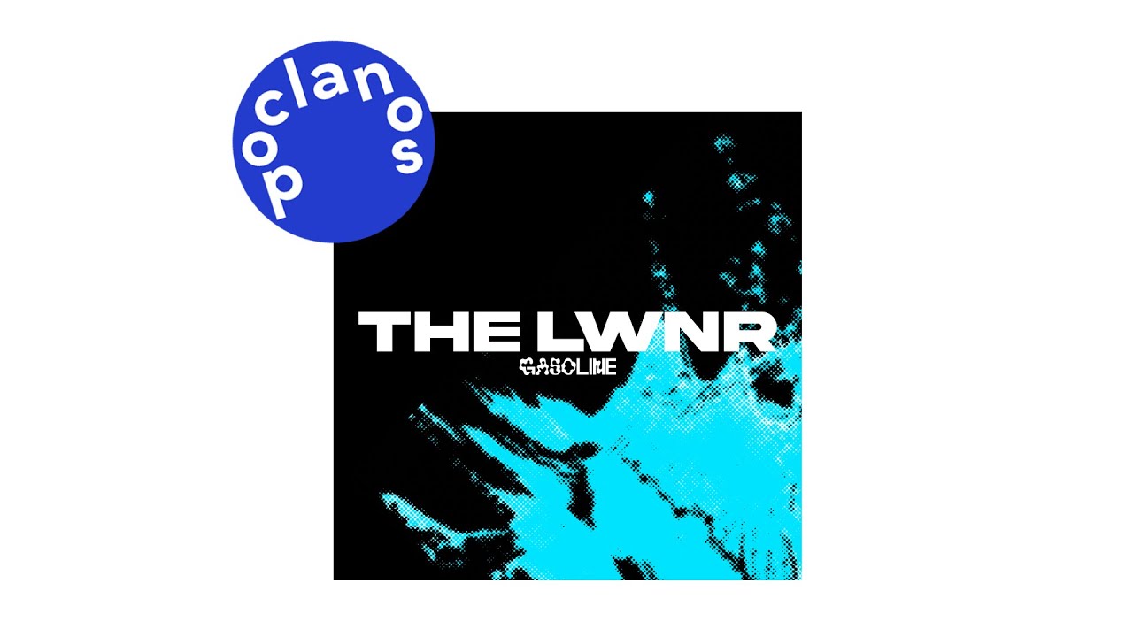 [Official Audio] THE LWNR (더 라우너) - Gasoline