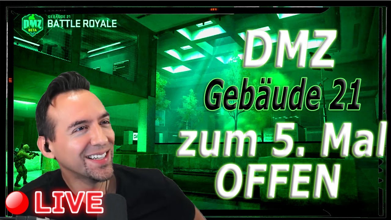 🔴 Live: DMZ Gebäude 21 zum 5. Mal offen - Warzone 2 DMZ Gameplay Deutsch