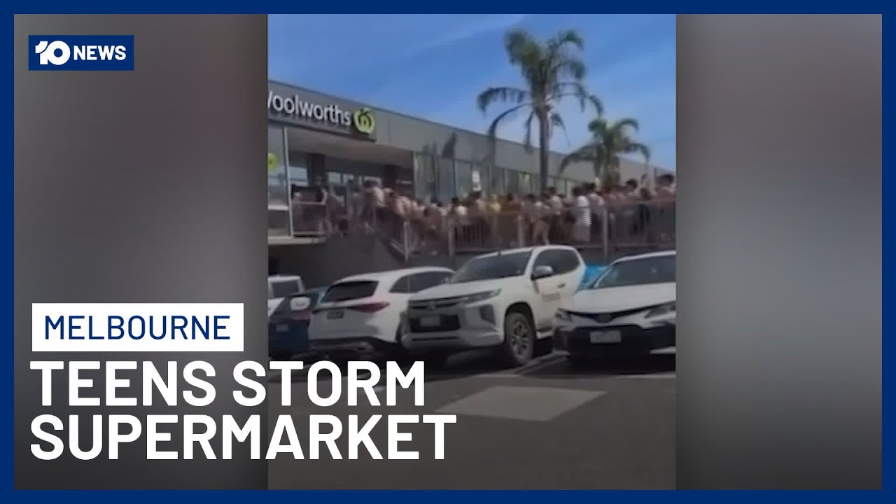 Wild Scenes As 200 Teens Swarm A Woolworths In Melbourne&rsquo;s Mordialloc | 10 News
