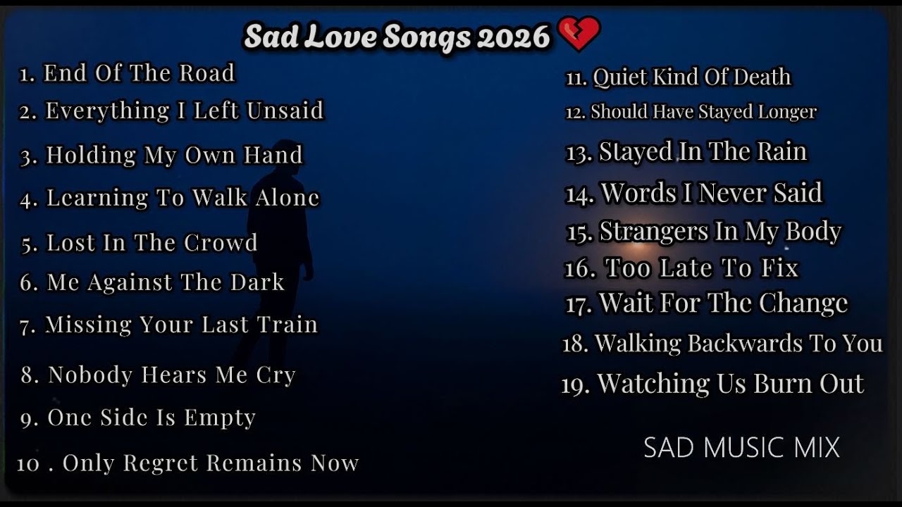 Sad Love Songs 2026 💔 | Old School Legend – Nonstop Heartbroken English Songs