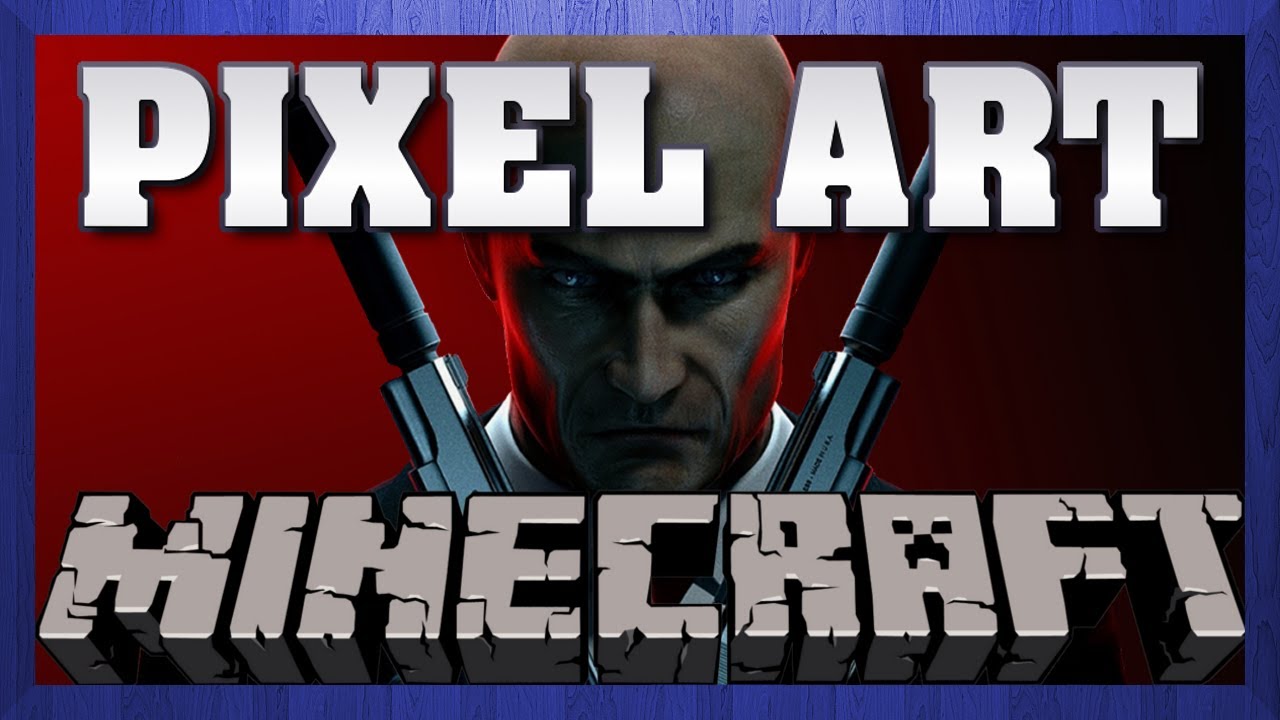 Minecraft Pixel Art Time Lapse - Hitman, Agent 47