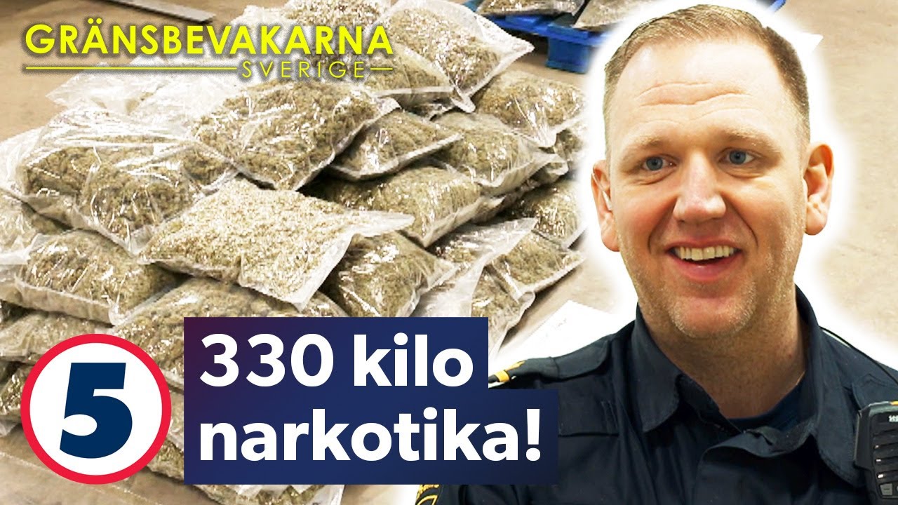 Tullen tar 330 KILO narkotika - värt 50 miljoner kronor | Gränsbevakarna Sverige | Kanal 5 Sverige