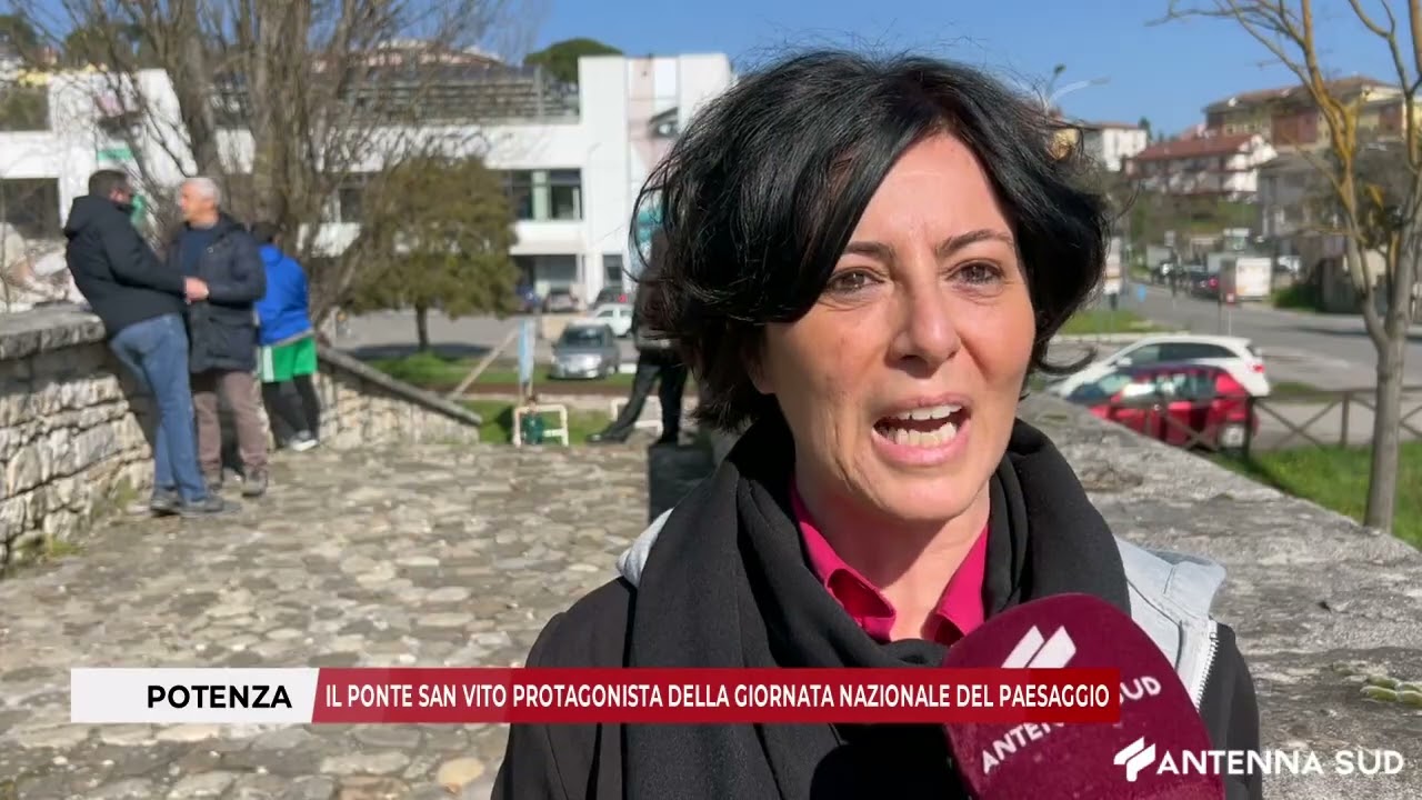 14 MARZO 2026 - POTENZA, IL PONTE SAN VITO PROTAGONISTA DELLA GIORNATA NAZIONALE DEL PAESAGGIO