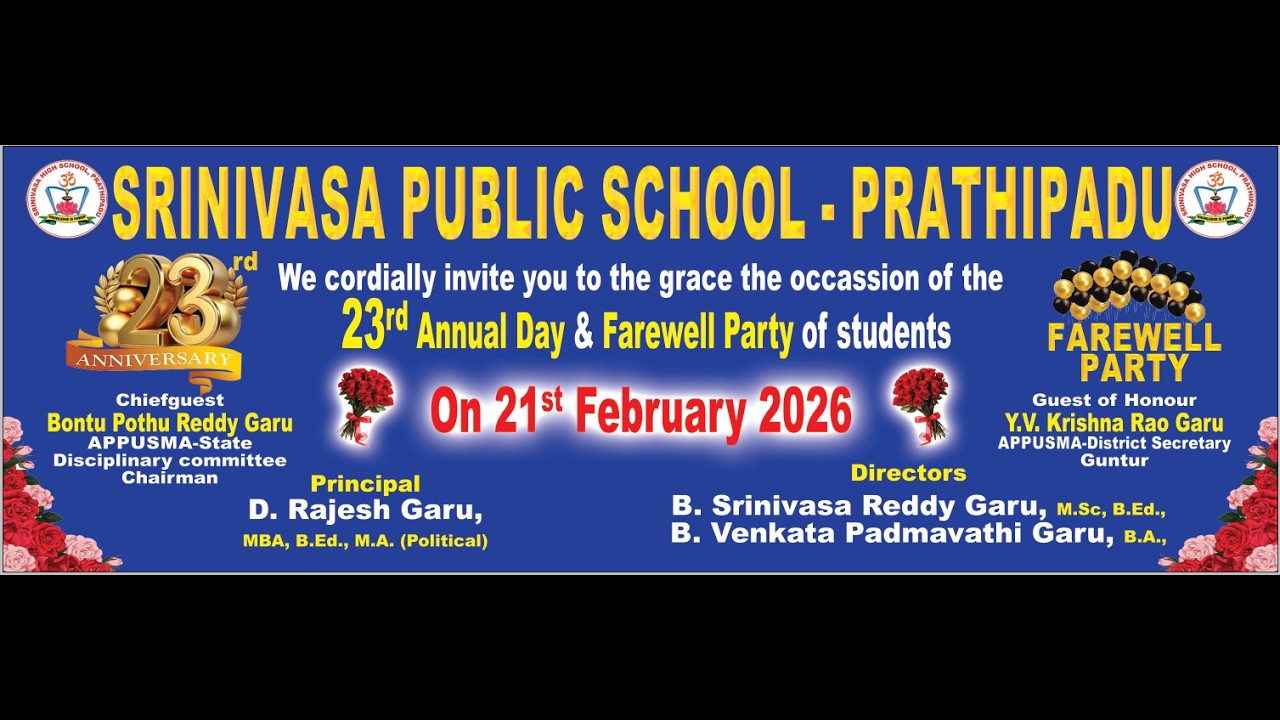 Annual & Farewell Day Celebrations, SRINIVASA SCHOOL, PRATHIPADU 21-02-2025