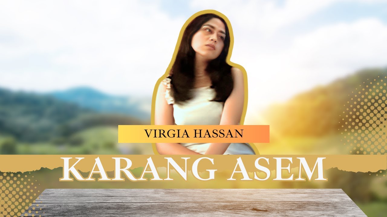 Virgia Hasan - KARANG ASEM (Official Music Video)