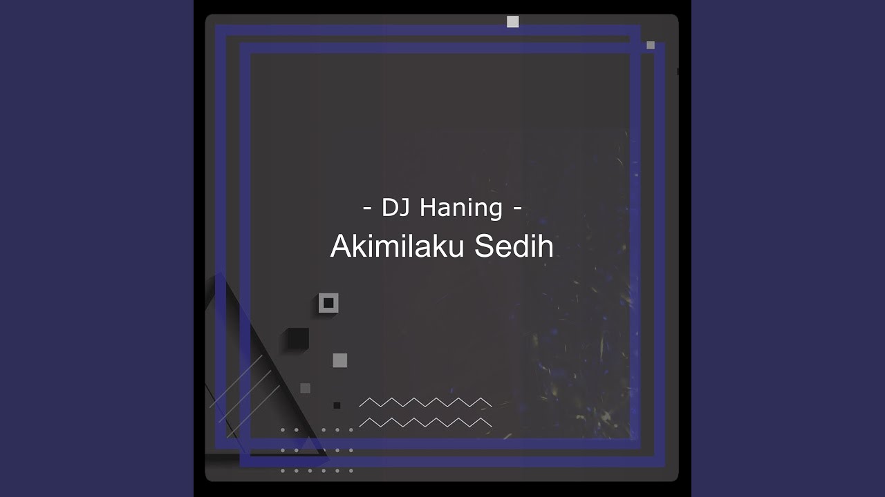 Akimilaku Sedih