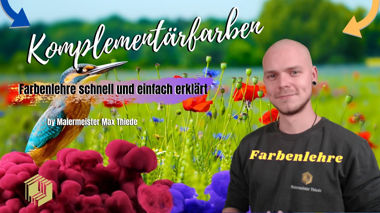 Komplement&auml;rfarben  | Farbenlehre schnell und einfach erkl&auml;rt | by Malermeister Max Thiede
