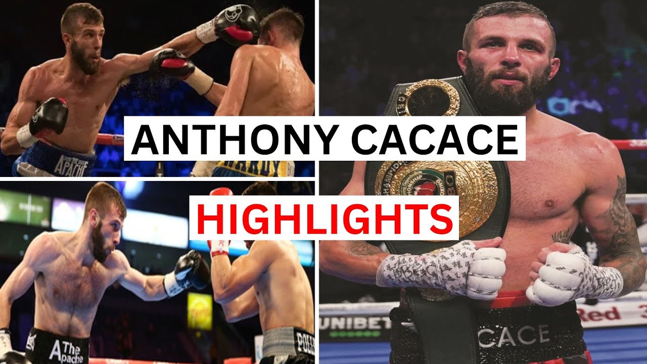 Anthony Cacace Highlights & Knockouts