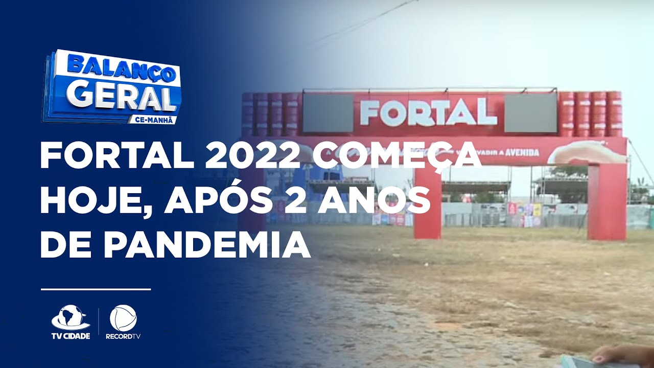Fortal 2022 começa hoje, após 2 anos de pandemia: tudo pronto para a micareta?