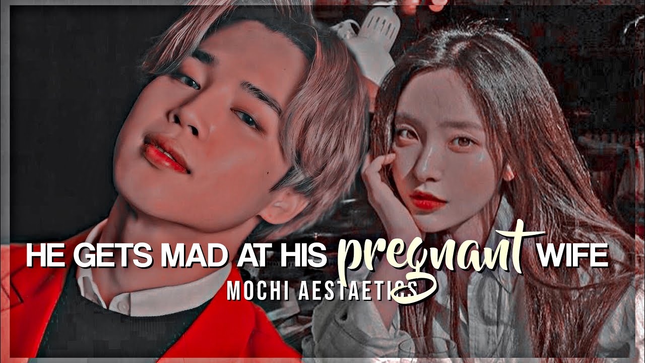 [PJM] he gets mad at his pregnant wife | oneshot