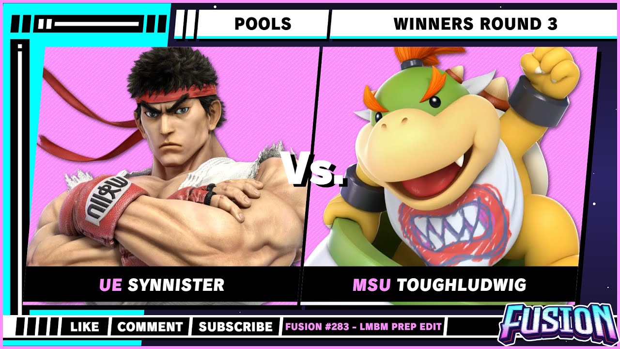 Fusion #283 - LMBM Prep Edition - Pools - Synnister (Ryu) VS ToughLudwig (Bowser Jr.) - SSBU