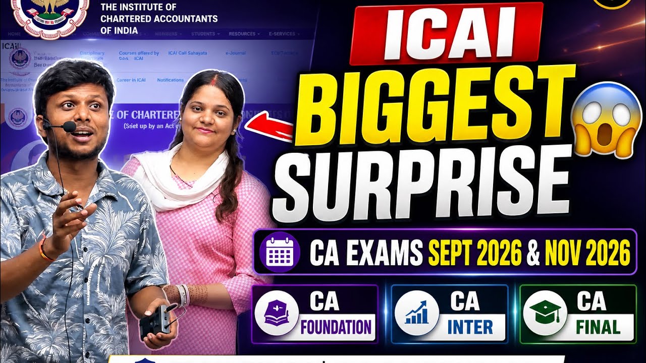 Breaking News | ICAI biggest Surprise CA Exam September 2026 & CA EXAM November 2026 Exams