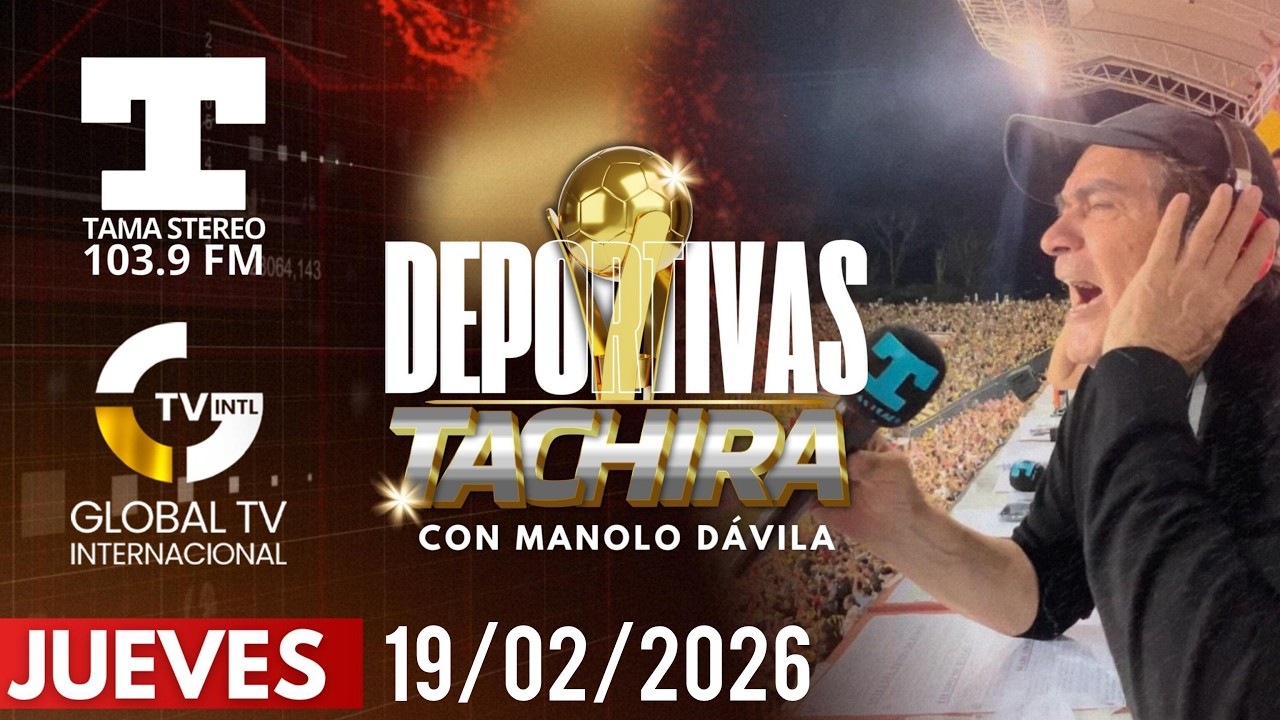 HOY, DVO TÀCHIRA RECIBE A TOLIMA | TAMA STEREO 103.9 FM & GLOBAL TV 19/02/2026