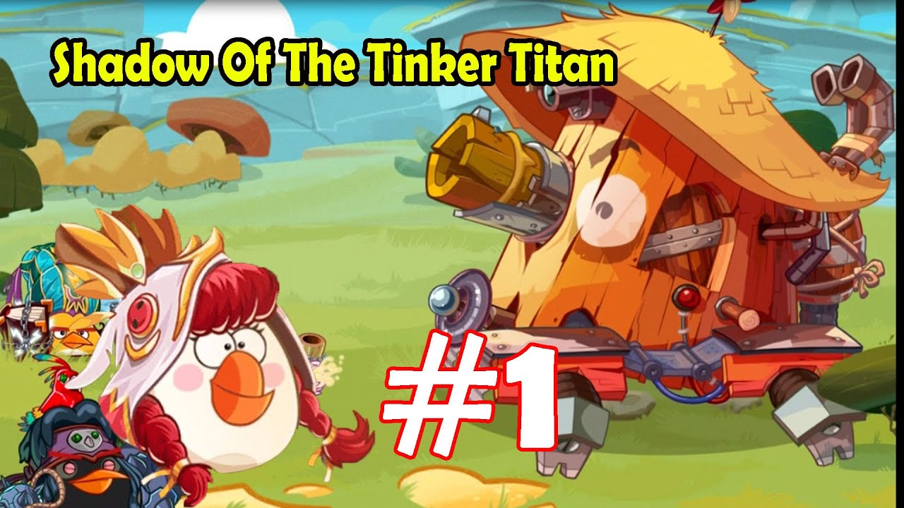 Angry Birds Epic: Gameplay Part-1 (Shadow Of The tinker Titan) The World Boss Fight